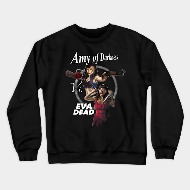 Amy vs Eva Dead Crewneck Sweatshirt by The Sauntered Man